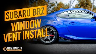 How to Install our Window Vent on the new Subaru BRZ STI | Flow Designs