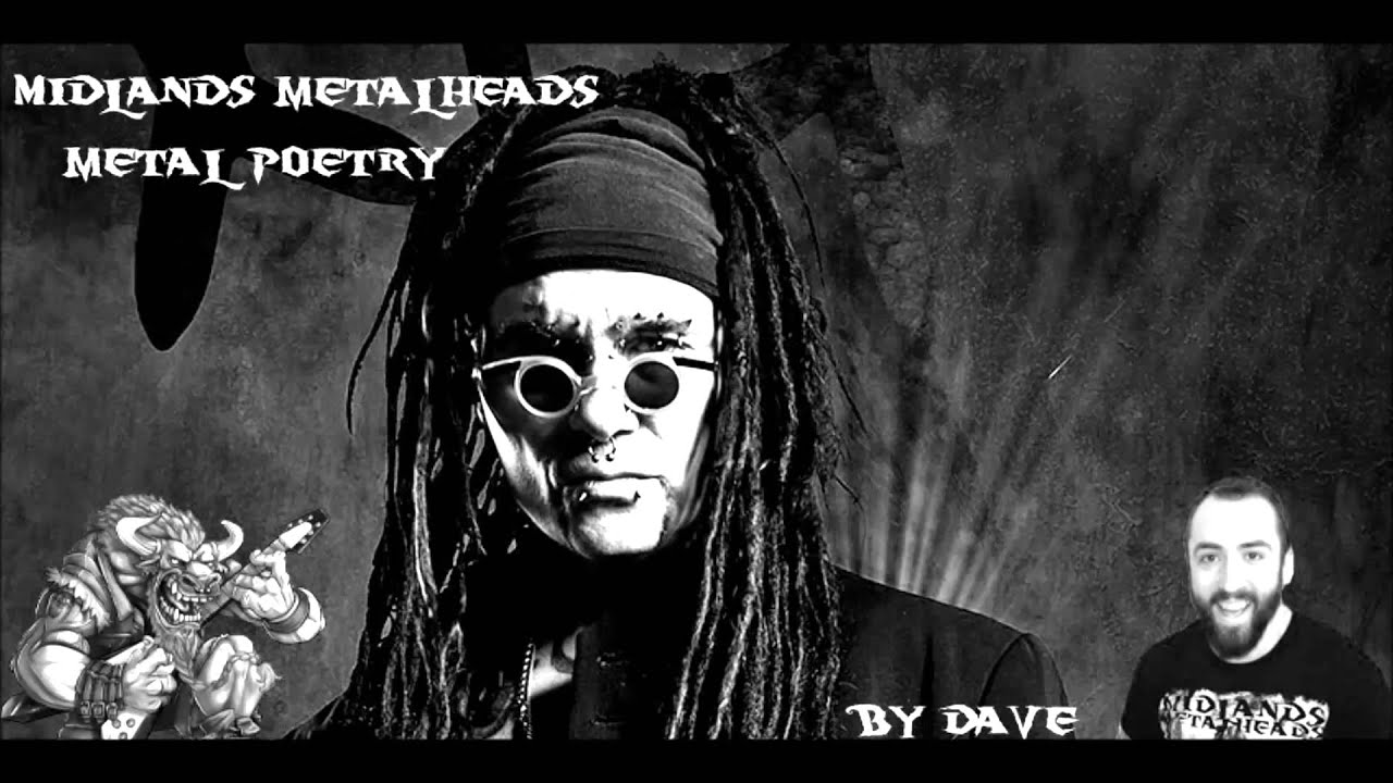 Metal Poetry feat Ministry by Dave