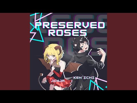 Preserved Roses
