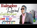 Kukudoo Revival Collection Gospel Mix | Determined Youth 🎼🎼🎶🕺💃🤼🤼