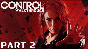 CONTROL - Gameplay Walkthrough Part 2 (Controlling Tommasi)