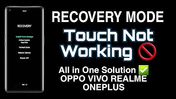 All Oppo Vivo Realme OnePlus touch Not working in Recovery Mode Fix ✅