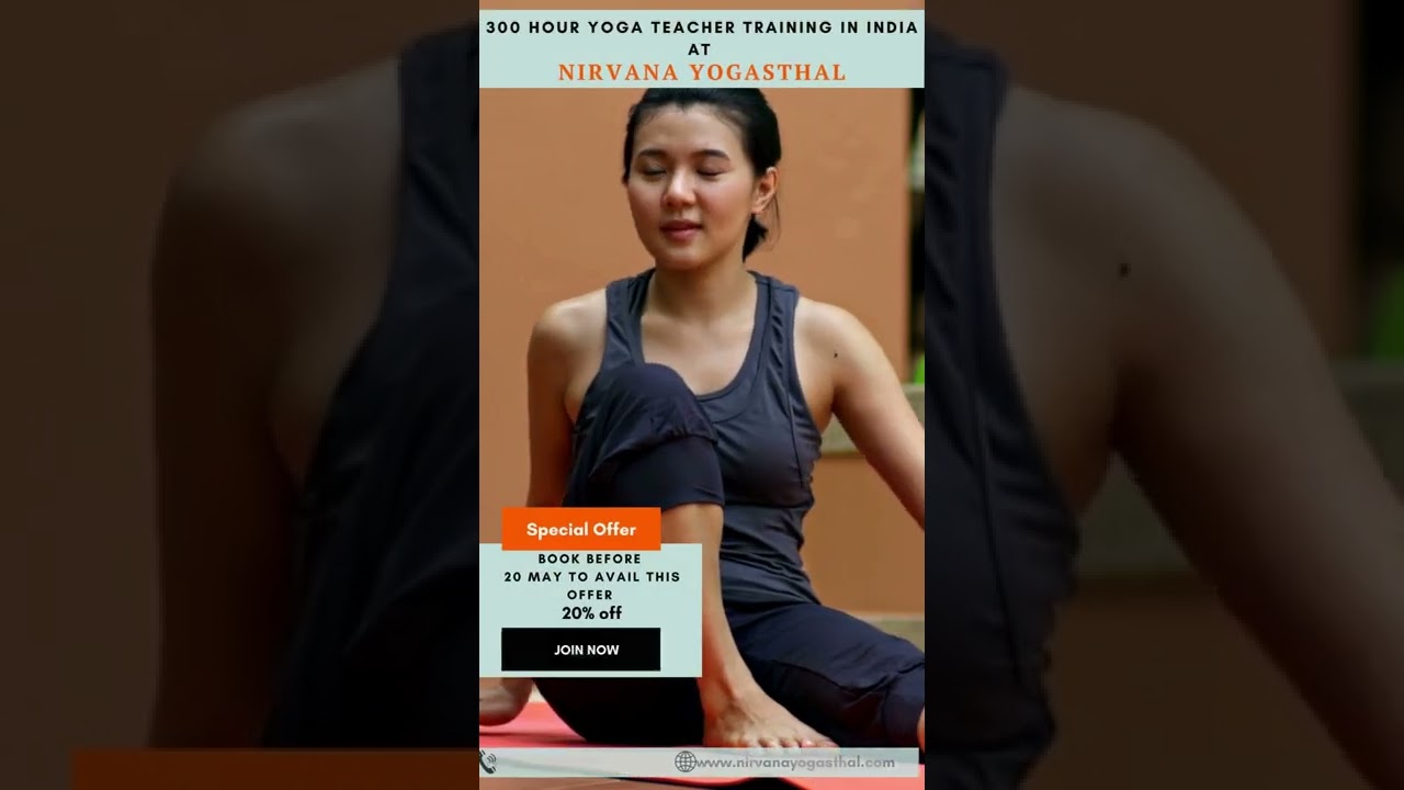 300 Hour Yoga Teacher Training in Rishikesh - Nirvana Yogasthal