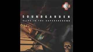 Soundgarden - Space Jam 7 - Alive in the Superunknown