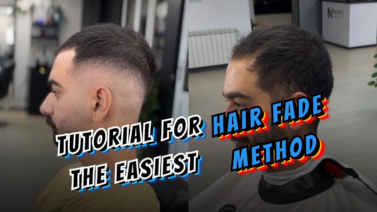 Easy Fade Haircut Tutorial | ساده‌ترین روش فید مو مردانه