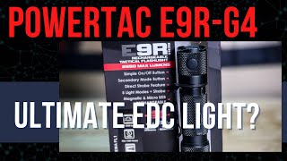 PowerTac E9R G4 #edc #powertac #flashlight