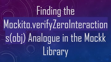 Finding the Mockito.verifyZeroInteractions(obj) Analogue in the Mockk Library
