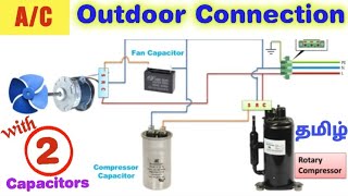 A/C Outdoor wiring connection/ individual capacitor connection/ Compresser  connection/தமிழ்-Part-2