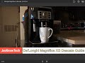 How to Descale Delonghi Magnifica XS Espresso Machine