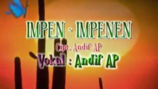 Download Lagu Original Karya Cipta: ANDIF AP - IMPEN IMPENEN - vocal: Andif AP - Kendang kempul Banyuwangi MP3