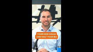 Your Kids Could Lose Half Your IRA #RetirementPlanning #shorts