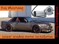 How To Replace Fox Body Mustang SVO Power Window Motors