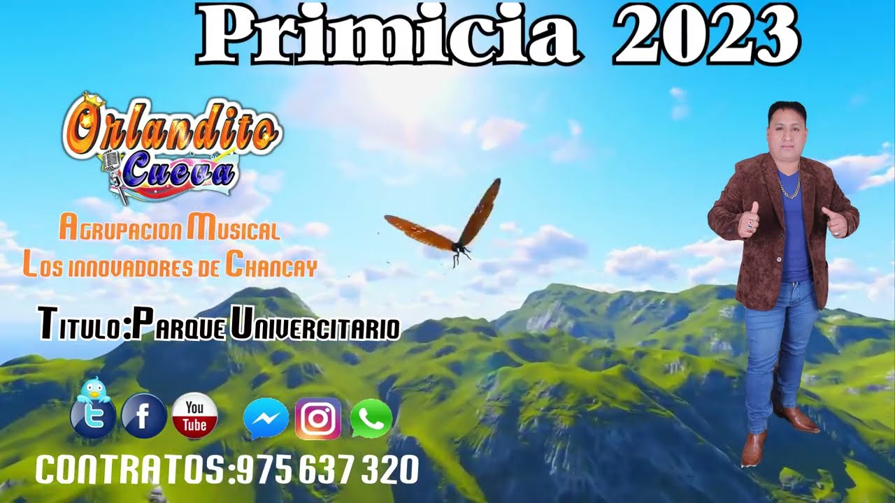 Orlandito Cueva  Y LOS INVOVADORES DE CHANCAY TEMA PARQUE UNIVERCITARIO PRIMICIA 2023