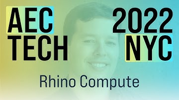 AECtech 2022 | Rhino Compute