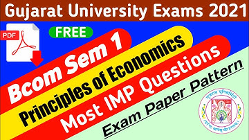 Economics | Bcom Sem 1 | Most IMP Questions & Exam Paper Pattern March 2021 | Guj.Uni