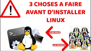3 Choses A Faire Avant Dinstaller Linux Sur Votre Pc