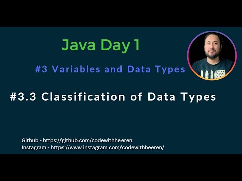 Day 1 - [#3.3] Classification of Data Types