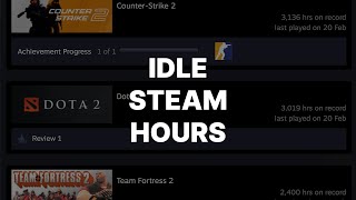 How to FARM Steam Hours FAST & EASY (24/7 Idle Method)