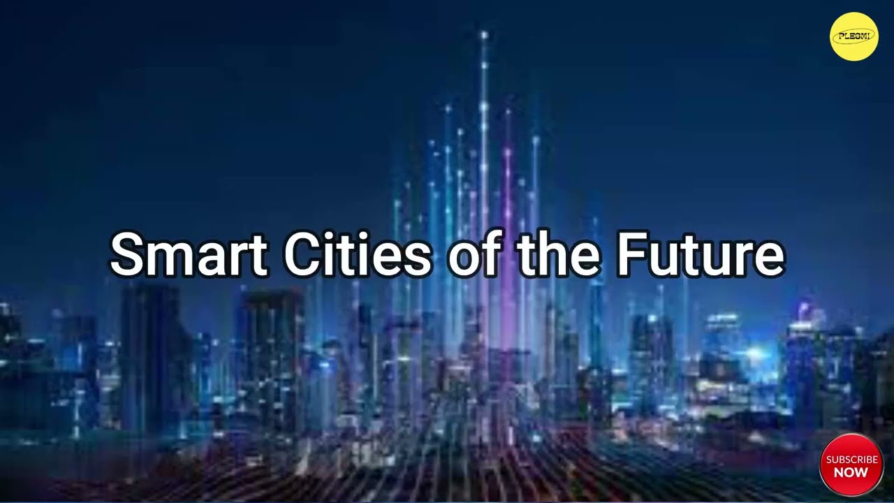 Discover the Future: Sustainable Urban Vision of Smart Cities