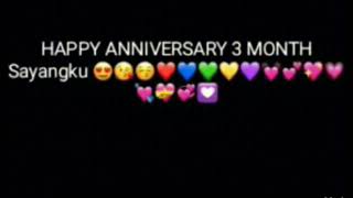 Ucapan happy anniversary 3 month