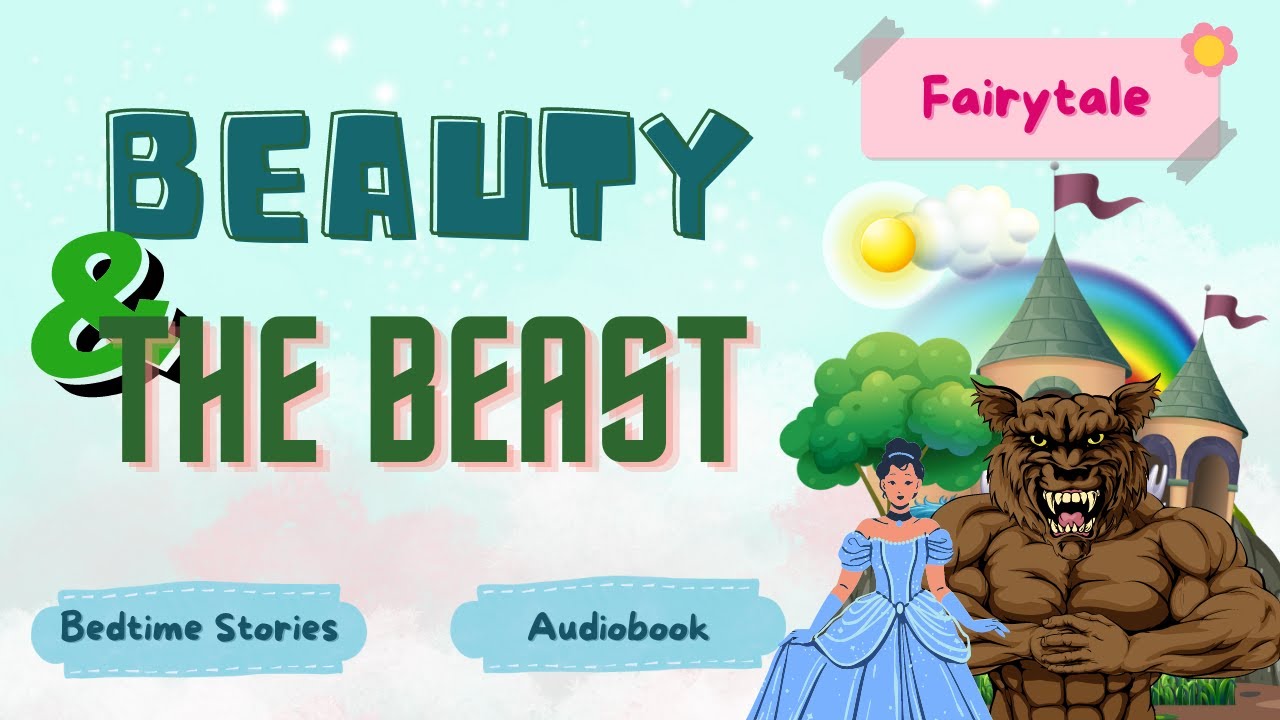 Beauty and the Beast | Fairy Tales - Bedtime Stories | Audiobook - YouTube