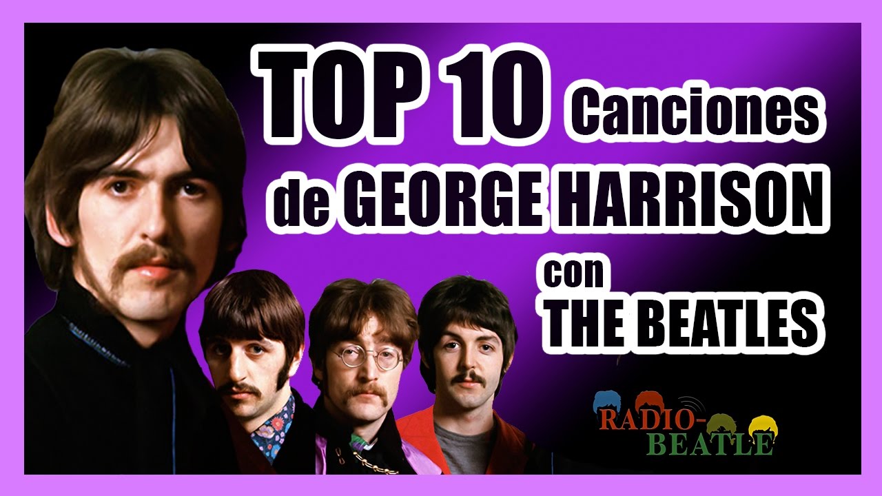 Canciones De George Harrison Con Los Beatles