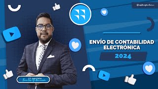 Envío de Contabilidad Electrónica 2024 by CADEFI 359 views 1 month ago 30 minutes