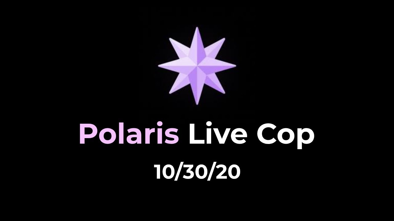 Polaris Restock Live Cop (10/30/20)