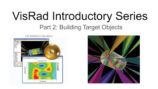VisRad Introductory Series: Building Target Objects