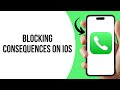 What happens when you block someone on iPhone ?