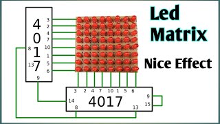 Running led matrix with dual 4017 ic