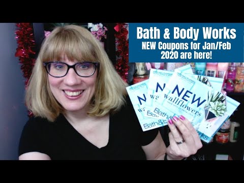 NEW Bath & Body Works Coupons for Jan/Feb 2020 are here!