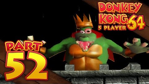 Donkey Kong 64 - Part 52 (5-Player)