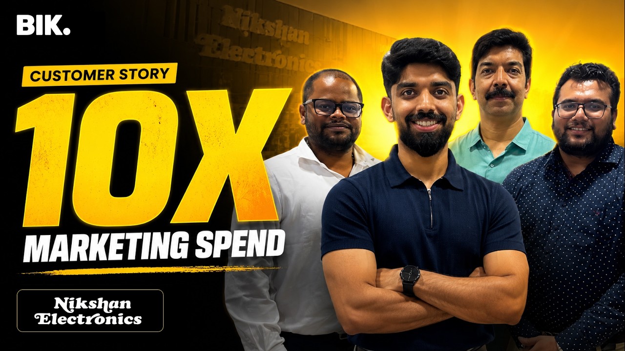 How Nikshan Electronics Grew Marketing Spend by 10x with BIK