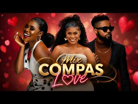 Mix compas love 2026 ( Rutshelle,Roody,Anie)