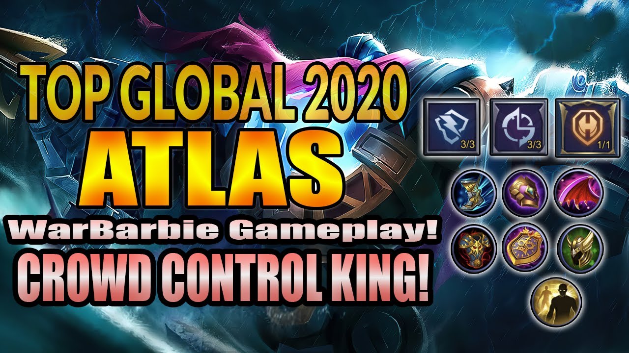TOP GLOBAL ATLAS 2020 | CROWD CONTROL KING GAMEPLAY BY WarBarbie | 