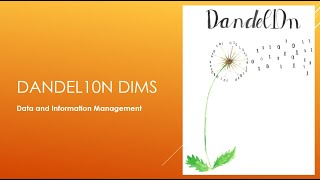 Dandel10n DIMS – Data and Information Management