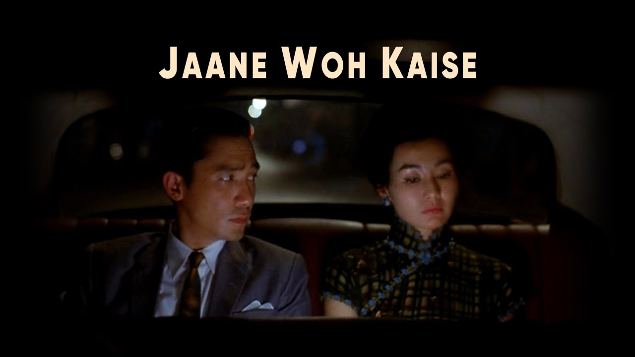 Jaane Woh Kaise x In the Mood For Love | Pyaasa song | Hemant Kumar | Wong Kar-wai | Guru Dutt