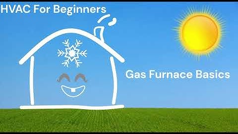 HVAC For Beginners | Gas Furnace Basics