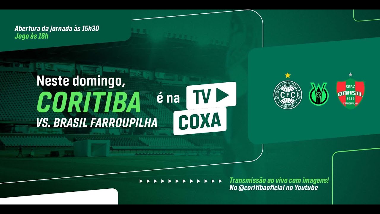 [AO VIVO COM IMAGENS] CORITIBA x BRASIL DE FARROUPILHA | Brasileiro ...