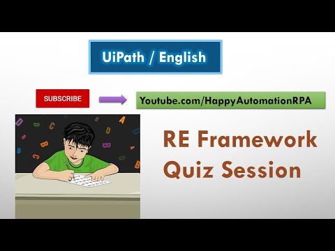 UiPath - RE Framework Quiz Session - YouTube