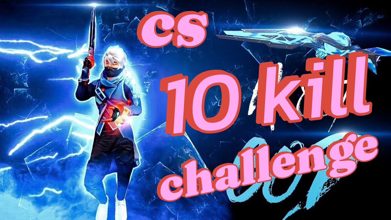 CS RANKED 10 KILL CHALLENGE FROM MY BROTHER.CAN I? - YouTube