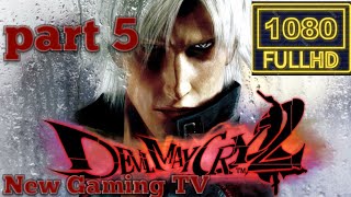 DMC 2 part 5 devil May cry 2\/New Gaming TV \/gameplay