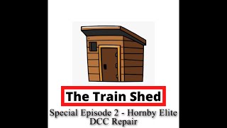 Special Episode 2 - Repairing a Hornby Elite DCC Controller