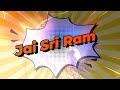 Jai Sri Ram || Modern Rendition