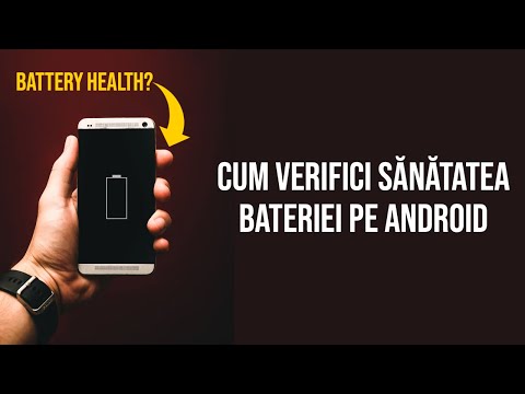 Cum verifici sănătatea bateriei pe Android