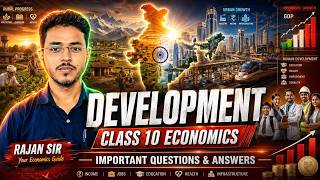 Development Class 10 Economics | Important Questions &amp; Answers 2026|By Rajan Sir | Sanjivani Classes