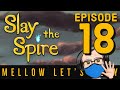 Slay the Spire - Mellow Let's Play, Ep 18: Attack of the Warty Turds!