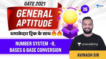 Number System - 9 | Bases and Base Conversion | Lec 26 | GATE CE Exam | Avinash Sir