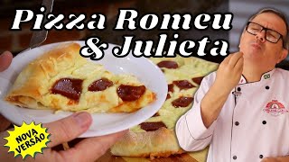 Pizza Romeu e Julieta | Que delícia!!! Queijo com Goiabada